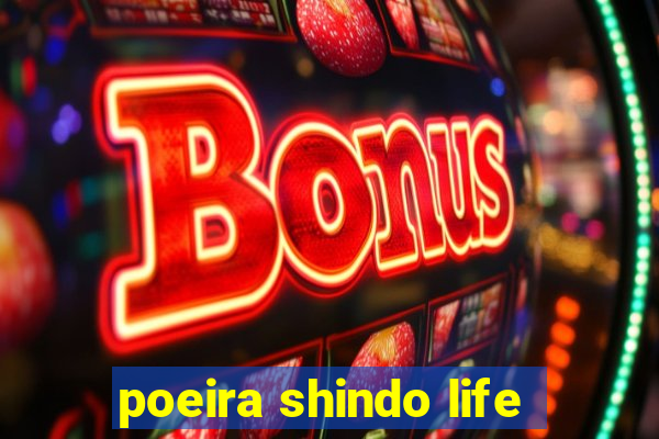 poeira shindo life